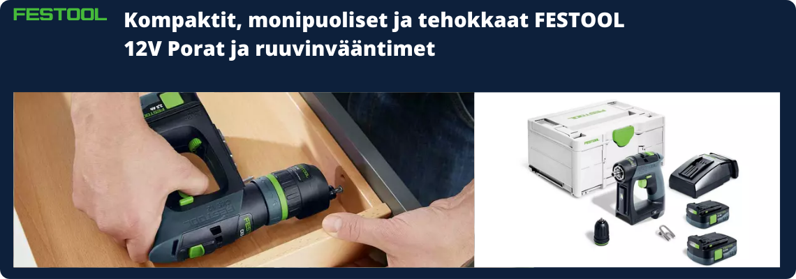 Festool 12V koneet